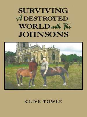 cover image of Surviving a Destroyed World with the Johnsons